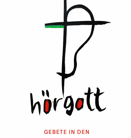 Hermann Glettler (Hg.) hörgott  Gebete in den Klangfarben des Lebens